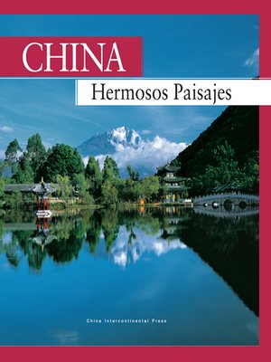 cover image of Hermosos Paisajes de China(中国风光）